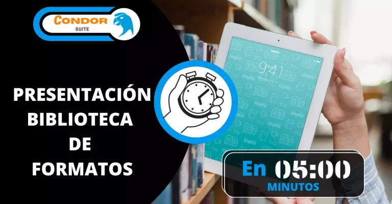 Presentación biblioteca de formatos en 5 min